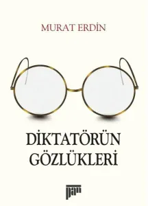 Diktatörün Gözlükleri