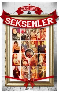 Hulusi Tunca ile Seksenler