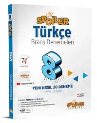 SPOİLER 8. SINIF BRANS DENEME TÜRKÇE (24-25)