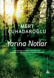Yarına Notlar (Yitik Ülke Yayınları)