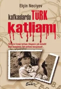 Kafkaslarda Türk Katliamı