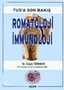 Tus'a Son Bakış - Romatoloji İmmünoloji