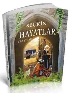 Seçkin Hayatlar