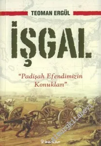 İşgal: Padişah Efendimizin Konukları -        2005