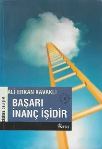 Başarı İnanç İşidir Asla Tesadüfi Değildir