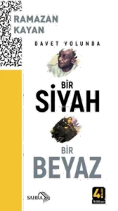 Davet Yolunda Bir Siyah Bir Beyaz