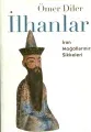 İlhanlar İran Moğollarının Sikkeleri