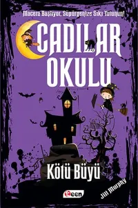 Cadılar Okulu 3: Kötü Büyü (Ciltli)