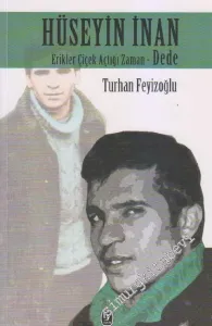 Hüseyin İnan Erikler Çiçek Açtığı Zaman - Dede -
