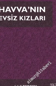 Havva'nın Evsiz Kızları -         2017