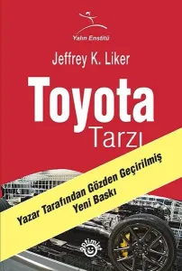 Toyota Tarzı;14 Yönetim İlkesi