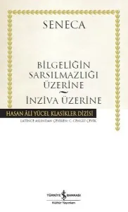 Bilgeliğin Sarsılmazlığı Üzerine; İnziva Üzerine