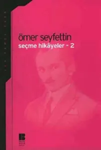 Ömer Seyfettin Seçme Hikayeler 2