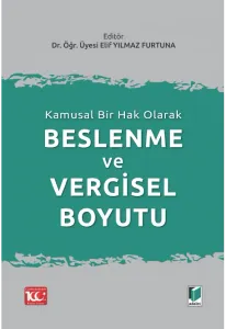 Beslenme ve Vergisel Boyutu