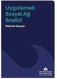 Uygulamalı Sosyal Ağ Analizi
