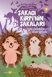 Şakacı Kirpi'nin Şakaları