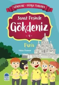 Sanat Peşinde Gökdeniz 4 Paris - Gökdeniz Dünya Turunda 1