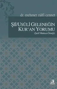 Şii/Usuli Geleneğin Kur'an Yorumu