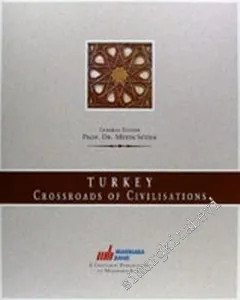 Turkey: Crossroads of Civilisations -