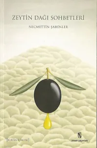Zeytin Dağı Sohbetleri