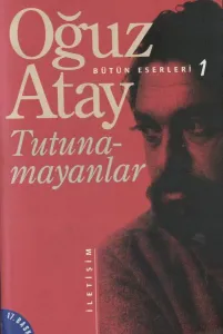 Tutunamayanlar - Bütün Eserleri 1