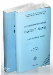 Derviş Muhammed Yemini Fazilet-Name 1- 2 (2 Cilt Takım); Giriş, İnceleme, Metin