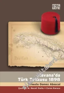 Havana'da Türk Tutkusu 1898 -