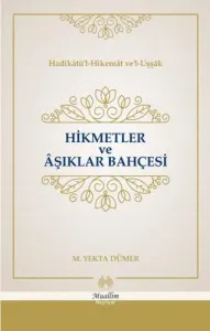 Hikmetler ve Aşıklar Bahçesi