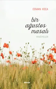 Bir Ağustos Masalı