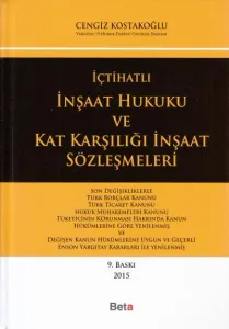 İnşaat Hukuku ve Kat Karşılığı İnşaat Sözleşmeleri
