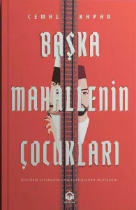 Başka Mahallenin Çocukları