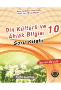 Palme 10. Sınıf Din Kültürü ve Ahlak Bilgisi Soru Kitabı