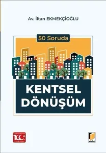 50 Soruda Kentsel Dönüşüm