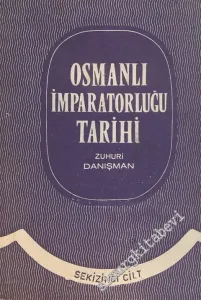 Osmanlı İmparatorluğu Tarihi Cilt 8 -