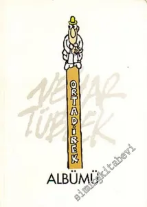 Ortadirek Albümü -