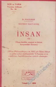 İnsan ve Onun Kendisi Cemiyet ve Kainat Karşısındaki Durumu -        1936