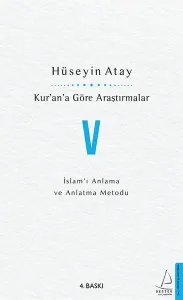 Kur’an’a Göre Araştırmalar V