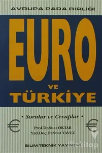 Euro ve Türkiye Avrupa Para Birliği