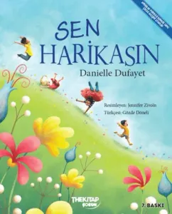 Sen Harikasın