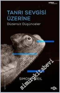 Tanrı Sevgisi Üzerine Düzensiz Düşünceler -         2023