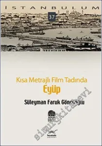Kısa Metrajlı Film Tadında Eyüp -