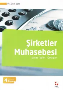Şirketler Muhasebesi Şirket Tipleri – Örnekler