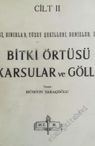 Bitki Örtüsü Akarsular ve Göller: Mevki, Sınırlar, Yüzey Şekilleri, Denizler, İklim -        1962
