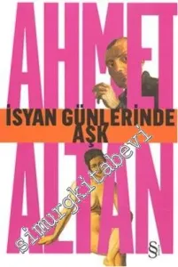 İsyan Günlerinde Aşk -