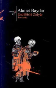 Endülüslü Zidyar; Son Anka