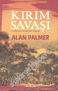Kırım Savaşı ve Modern Avrupa’nın Doğuşu  -