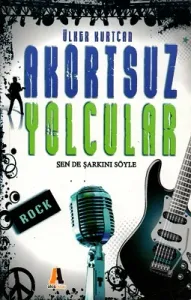 Akortsuz Yolcular