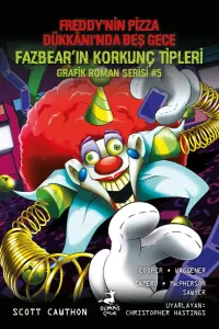 Fazbear'in Korkunç Tipleri Grafik Roman Serisi 5