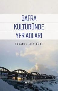 Bafra Kültüründe Yer Adları