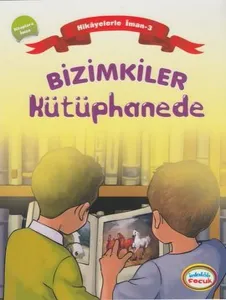 Hikâyelerle İman Esasları Set (6 Kitap)